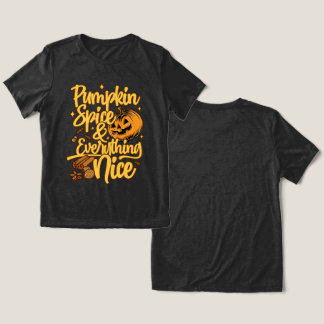 Pumpkin Spice & Everything Nice Tri-Blend Shirt