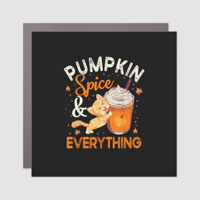 Pumpkin Spice Everything Shirt Cat Lover Cute Autu Car Magnet (Front)