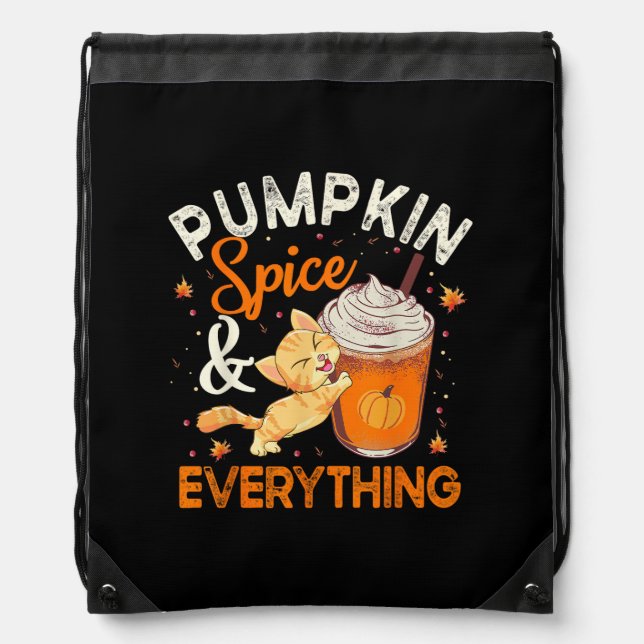 Pumpkin Spice Everything Shirt Cat Lover Cute Autu Drawstring Bag (Front)