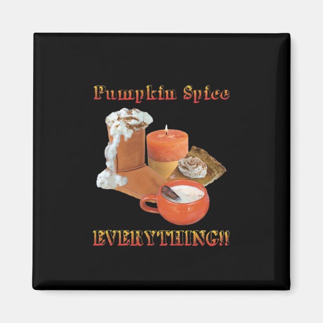Pumpkin Spice Everything Sloth Halloween Magnet (Front)