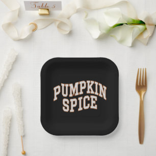 Pumpkin Spice Fall Shirt Thanksgiving Paper Plates