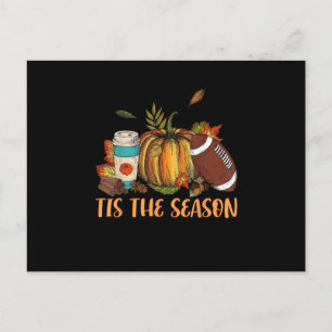 Pumpkin Spice Football Tis The Season Fall Thanksg Announcement Postcard