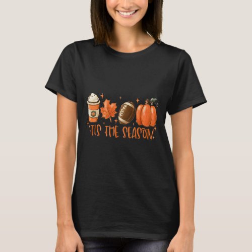 Pumpkin Spice Footbyll Tis The Season Fall Thanksg T-Shirt