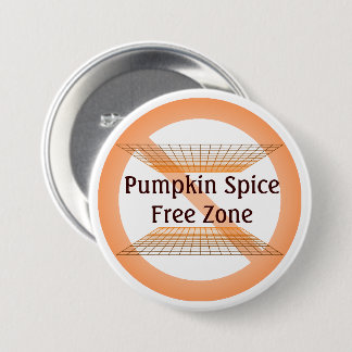 Pumpkin Spice Free Zone Button