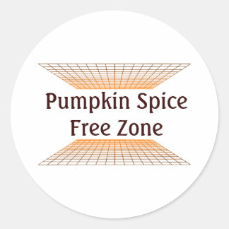 Pumpkin Spice Free Zone Classic Round Sticker