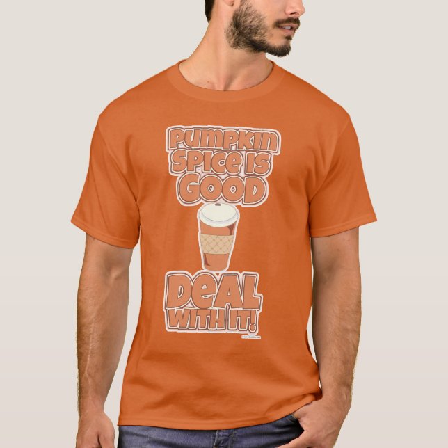 Pumpkin Spice Funny Epic Cartoon Slogan T-Shirt (Front)