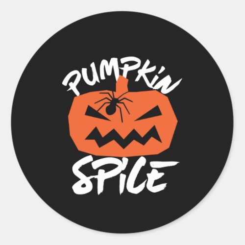 Pumpkin Spice Funny Jack O Lantern Halloween Classic Round Sticker