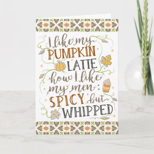 Pumpkin Spice Funny Latte Humor Thanksgiving Fall Card (Front)