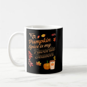 Pumpkin Spice is my Favorite Season Autumn Leaves Coffee Mug