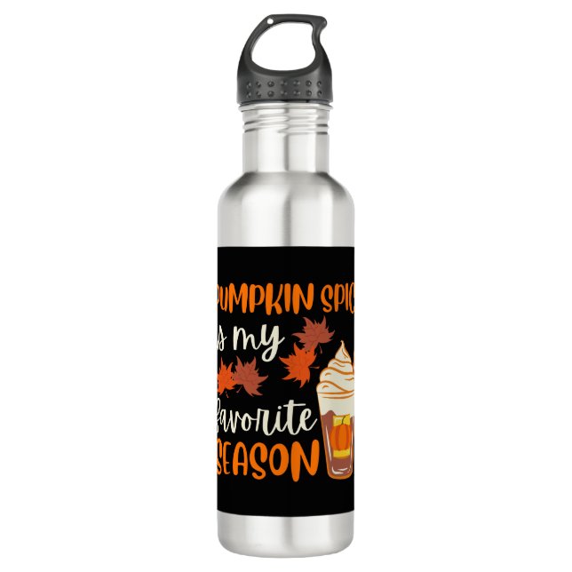 Pumpkin Spice Is My Favorite Season Stainless Steel Water Bottle (Front)