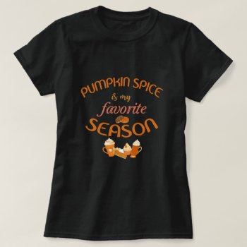 Pumpkin Spice Latte Shirt 