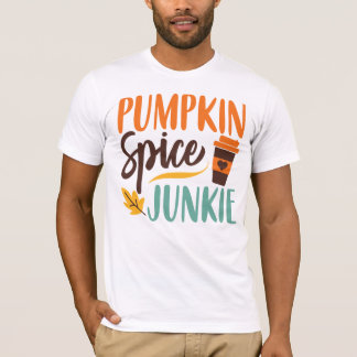Pumpkin Spice Junkie T-Shirt