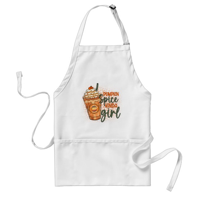 Pumpkin Spice Kind Of Girl Adult Apron (Front)