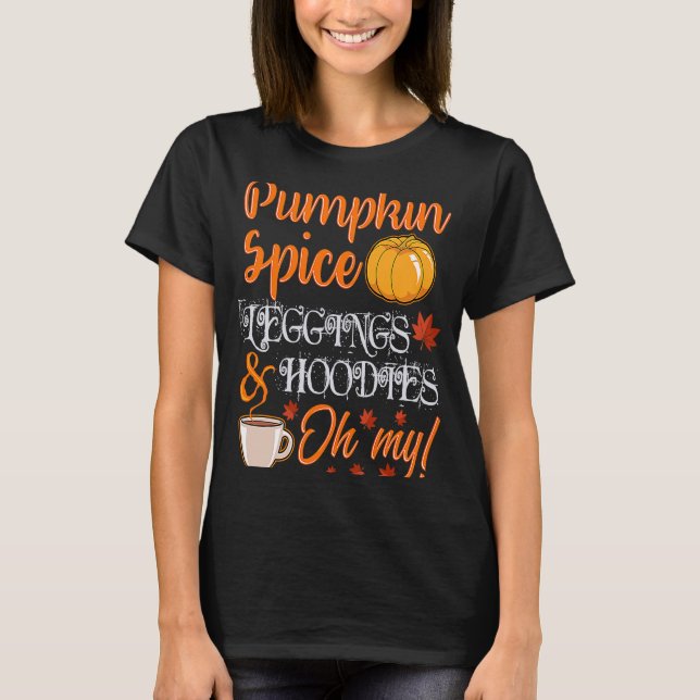 Pumpkin Spice Leggings and Hoodies Oh My Cute Fall (Front)