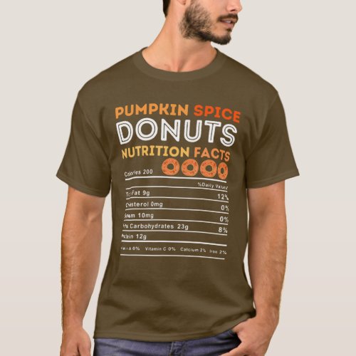 Pumpkin Spice Lover Donut Lovers Funny Food Nutrit T_Shirt
