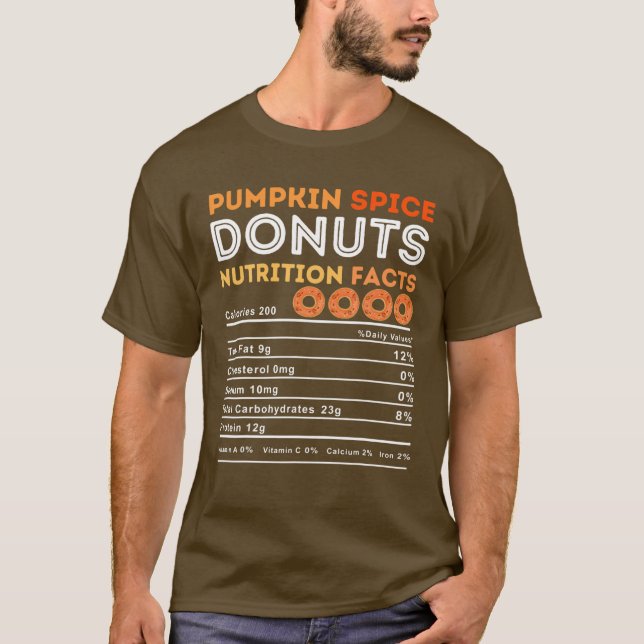 Pumpkin Spice Lover Donut Lovers Funny Food Nutrit T-Shirt (Front)