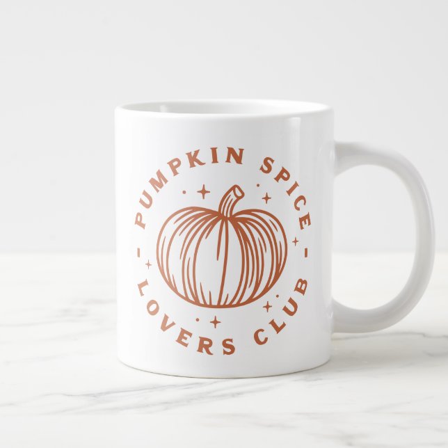 Pumpkin Spice Lovers Club Giant Coffee Mug (Right)
