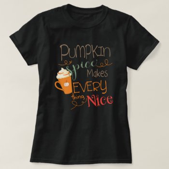 Pumpkin Spice Latte Shirt 