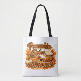 Pumpkin Spice MaMa Tote Bag