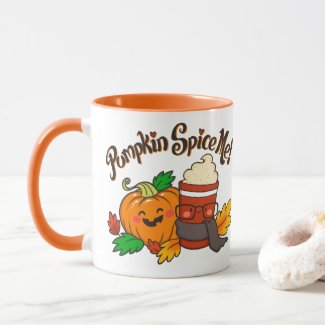 Pumpkin Spice Me coffee mug 11 oz orange