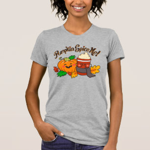 Pumpkin Spice Me! cute womens t-shirt