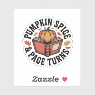 Pumpkin Spice & Page Turns Sticker
