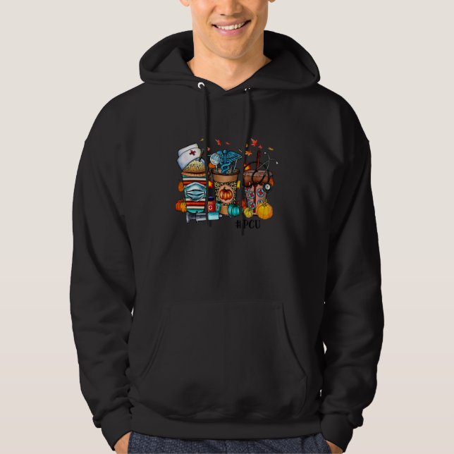 Pumpkin Spice PCU Nurse Pumpkin Fall vibes outfit  Hoodie (Front)