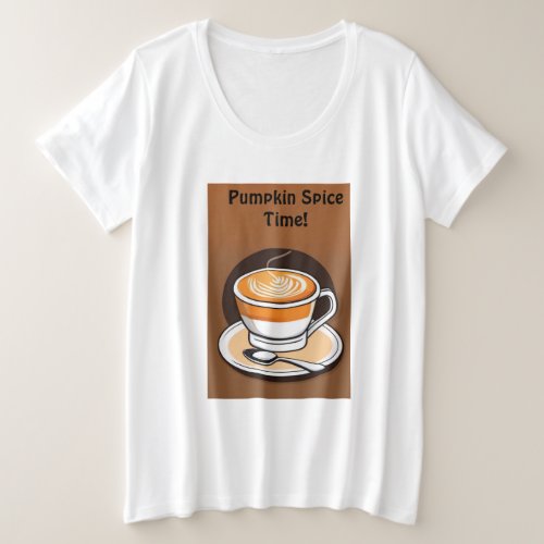 Pumpkin Spice Plus Size T_Shirt