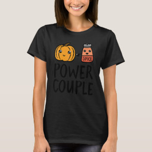 Pumpkin Spice Power Couple Fall Pumpkin Season Tha T-Shirt