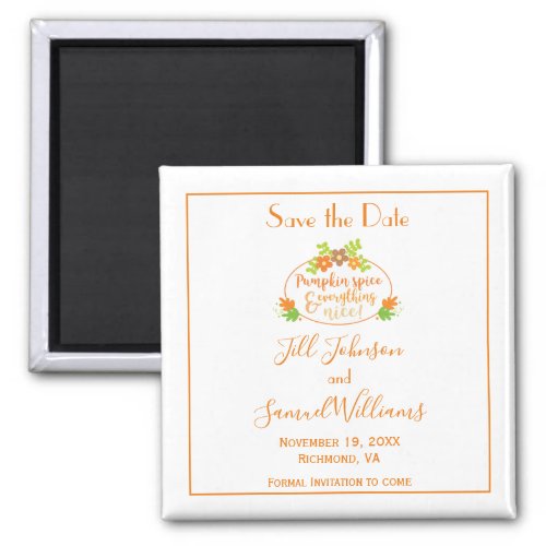 Pumpkin Spice Save the Date Magnet