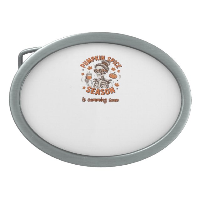 Pumpkin Spice Season is Comming Soon Halloween Fal Belt Buckle (Front)