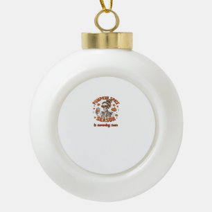 Pumpkin Spice Season is Comming Soon Halloween Fal Ceramic Ball Christmas Ornament