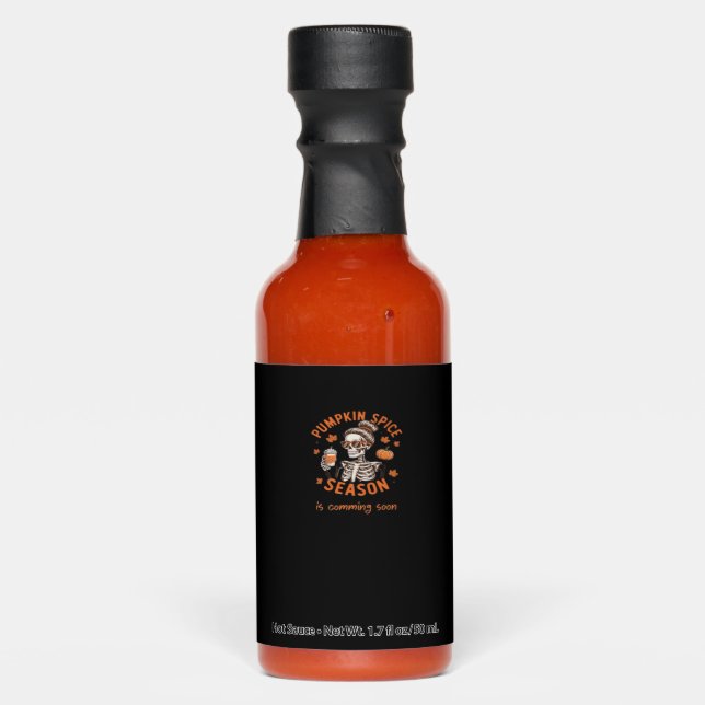 Pumpkin Spice Season is Comming Soon Halloween Fal Hot Sauces (Front)