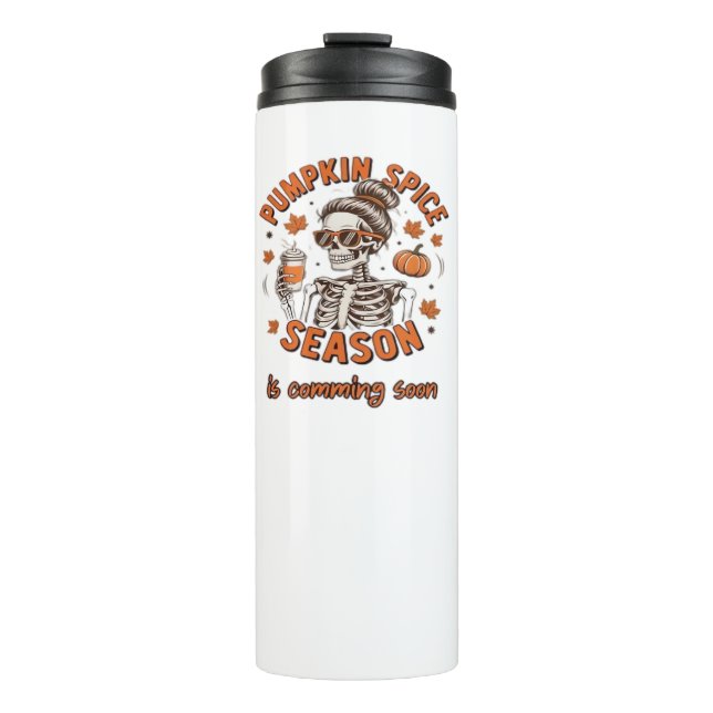 Pumpkin Spice Season is Comming Soon Halloween Fal Thermal Tumbler (Front)