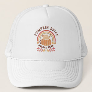 Pumpkin Spice Social Club – Cute Fall PSL  Trucker Hat