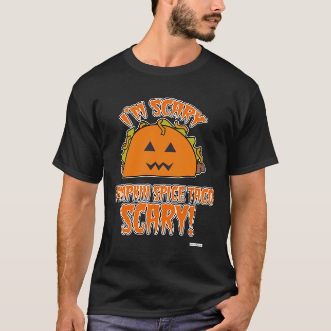 Pumpkin Spice Taco Scary Dark Style T-Shirt (Front)