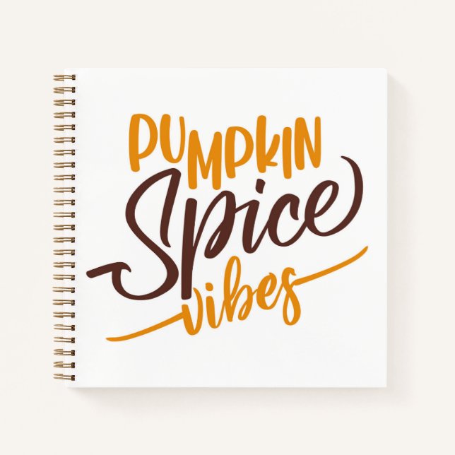 Pumpkin Spice Vibes Notebook (Front)