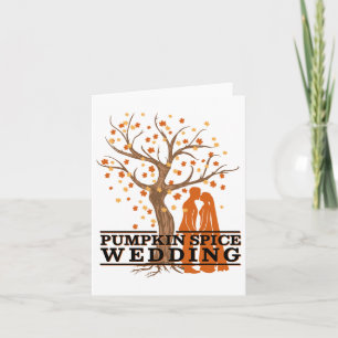 Pumpkin Spice Wedding With Autumn Colors For Bride Card