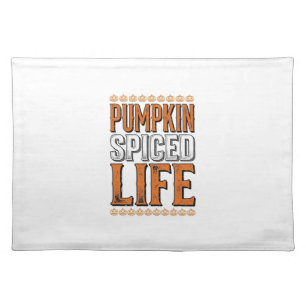Pumpkin Spiced Life Vintage Halloween Typography D Cloth Placemat