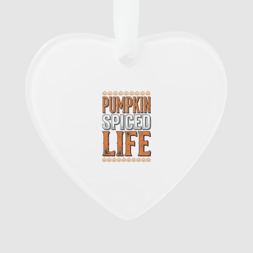 Pumpkin Spiced Life Vintage Halloween Typography D Ornament
