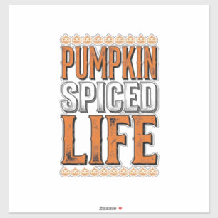 Pumpkin Spiced Life Vintage Halloween Typography D Sticker