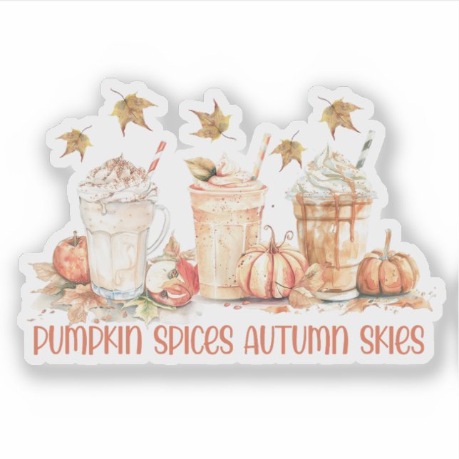 Pumpkin Spices Fall Autumn Drink Funny Quote Sticker (Front)