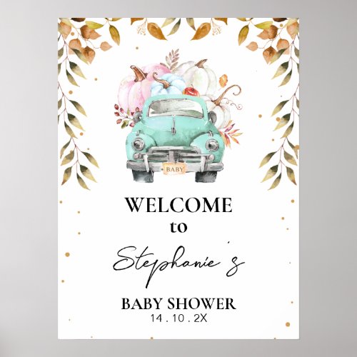 Pumpkin Truck Foliage Baby Shower Welcome Poster