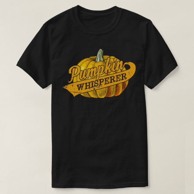 Pumpkin Whisperer T-Shirt (Design Front)