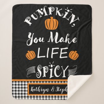 Pumpkin You Make Life Spicy Fall Buffalo Checks Sherpa Blanket by TrendyKitchens at Zazzle