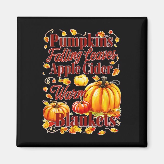 Pumpkins Apple Cider Warm Blankets Leaves Fall Hal Magnet (Front)
