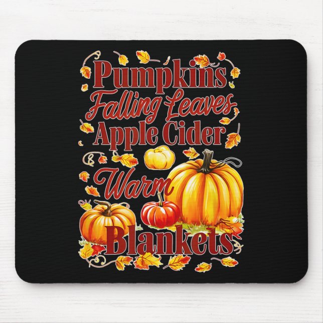 Pumpkins Apple Cider Warm Blankets Leaves Fall Hal Mouse Pad (Front)