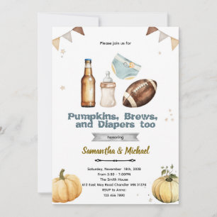 Pumpkins Brew and Diapers Too Invitation