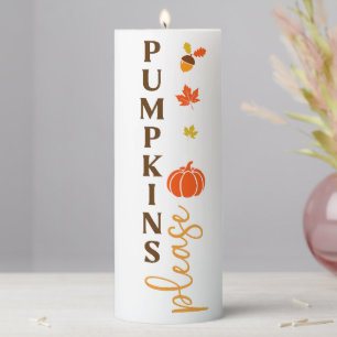 Pumpkins Please Autumn Pillar Candle