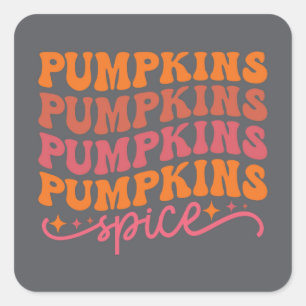Pumpkins Pumpkins Pumpkins Pumpkins Spice Square Sticker